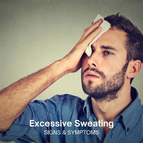 Understanding Excessive Sweating Causes Effects And Treatments