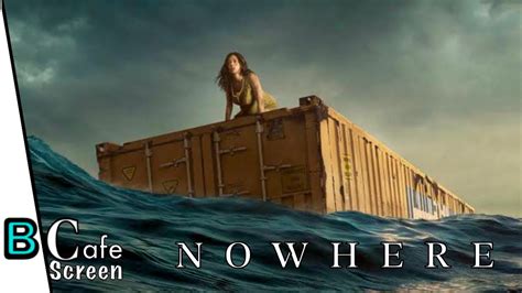 Nowhere Movie Review Plot In Hindi Urdu Youtube