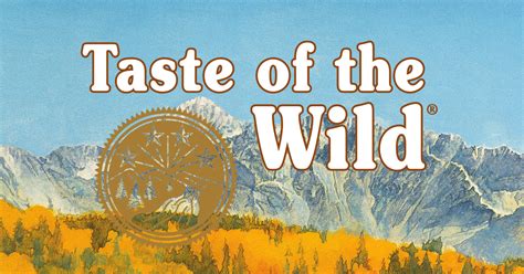 About Our Company Taste Of The Wild Pet Food