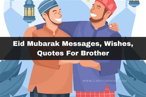 150 Eid Mubarak Messages Wishes And Quotes For Brother 2024 In 2024