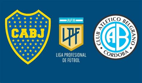 Dónde Ver Boca VS Belgrano en Vivo por la Liga Profesional