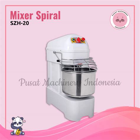 Pusat Machinery Indonesia Jual Spiral Mixerpengaduk Adonan Roti