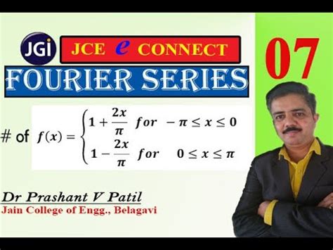 Fourier Series of even function in the interval π to π 18mat31 Dr