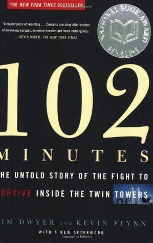 102 Minutes: The Untold Story of the Fight to Survive Inside the Twin ...