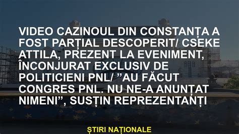 Casinoul video al lui Constanța a fost parțial descoperit cseke