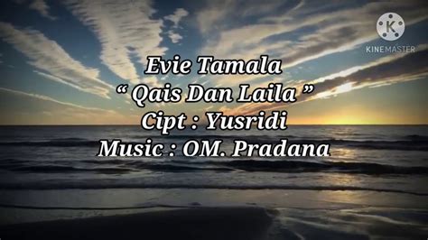 Evie Tamala Qais Dan Laila Karaoke Original Tanpa Vokal YouTube