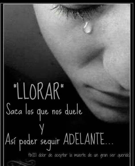 EL DOLOR DE ACEPTAR LA MUERTE DE UN GRAN SER QUERIDO Amor Quotes Girl