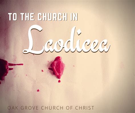 To the Church in Laodicea | Oak Grove Church of Christ