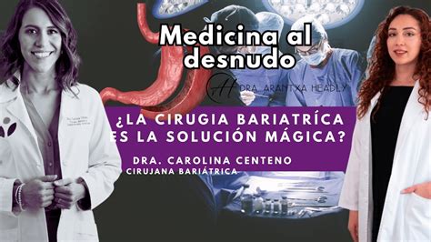 Episodio 1 La Cirugía Bariátrica es la solución Mágica YouTube