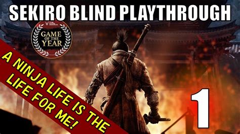 Surprise Sekiro Livestream First Time Playing Sekiro Blind