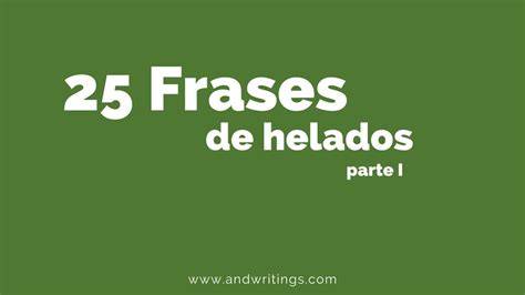 10 irresistibles frases que te ayudarán a vender tus paletas de hielo