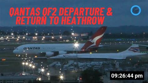 Qantas Qf A Departing Heathrow Airport Returning A Few Hours