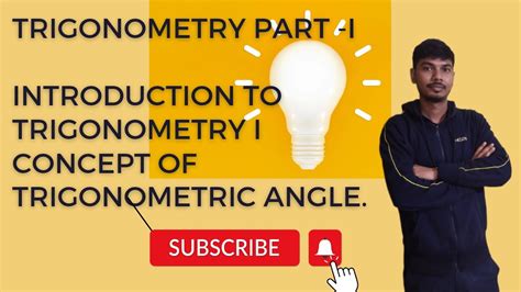 Introduction To Trigonometry I Concept Of Sexagesimal And Circular System I For Class 10 And 11