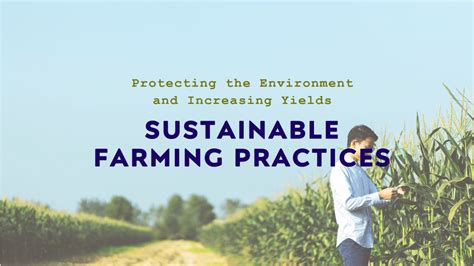 Sustainable farming practices