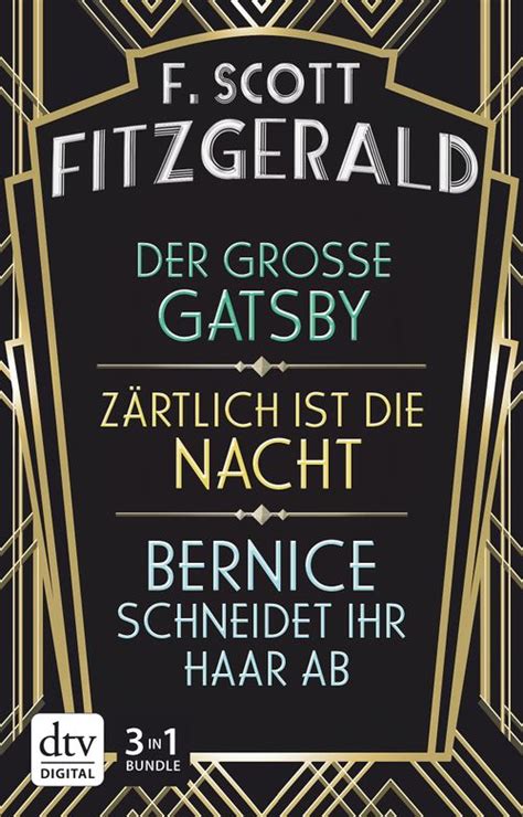 Der große Gatsby Zärtlich ist Nacht Bernice schneidet ihr Haar