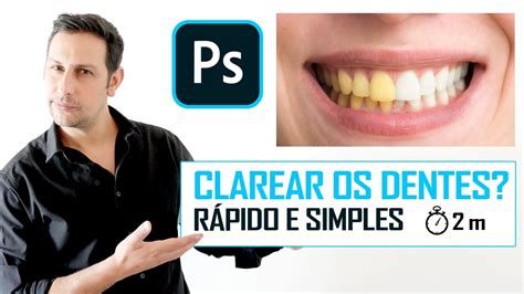 Photoshop Como Clarear Dentes Rápido e Simples YouTube