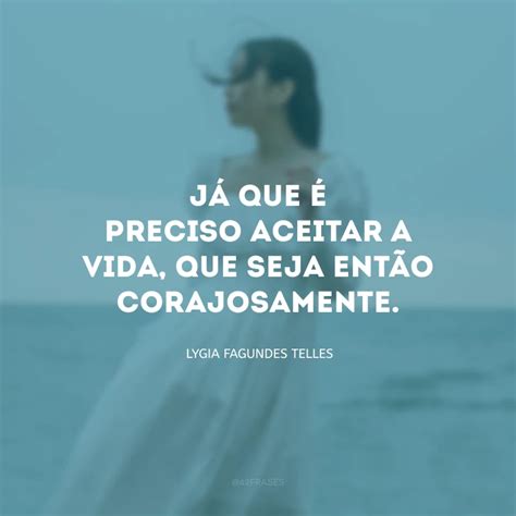 50 Frases Maravilhosas Para Deixar A Vida Mais Bonita E Animada