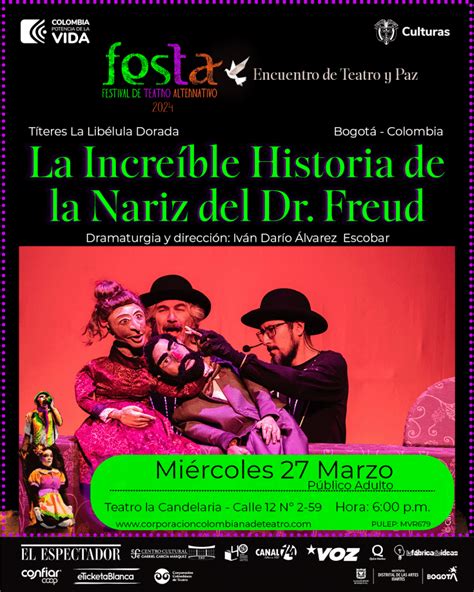 Obra La Increíble Historia de la Nariz del Dr Freud Corporación