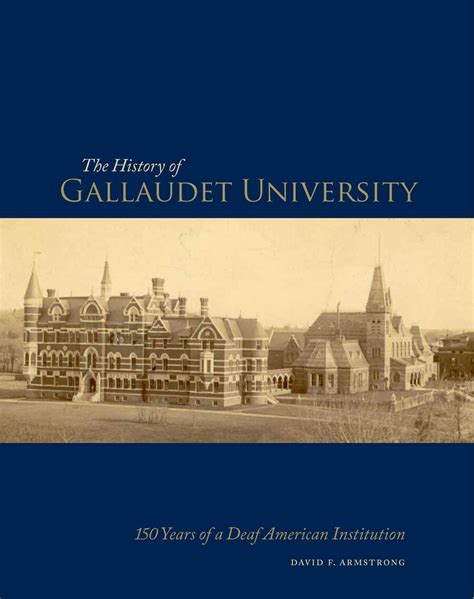 The History of Gallaudet University | Gallaudet University Press