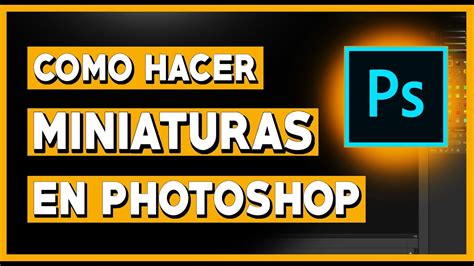 COMO HACER MINIATURAS PARA YOUTUBE EN PHOTOSHOP YouTube