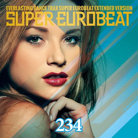 SUPER EUROBEAT VOL 234 Various Artistsのアルバム Apple Music