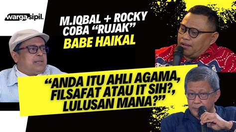 Babe Haikal Jawab Pertanyaan Nyinyir M Iqbal Rocky Gerung Roy Suryo