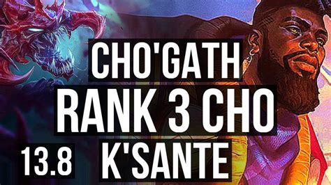 CHO Vs K SANTE TOP Rank 3 Cho 4 0 4 KR Challenger 13 8 YouTube