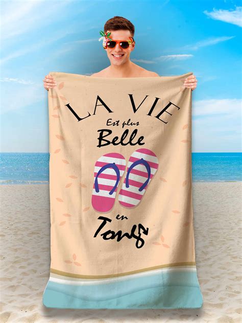 Serviette De Plage En Microfibre La Vie Est Plus Belle En Tongs