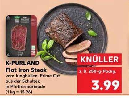 K Purland Flat Iron Steak Angebot Bei Kaufland Prospekte De