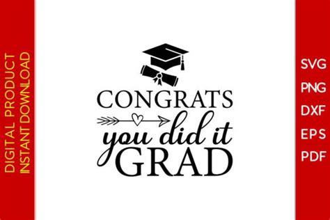 Congrats You Did It Grad Graduation SVG Graphic By Creative Design