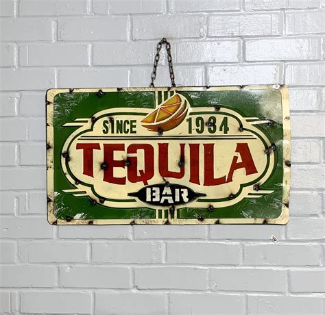 Since 1934 Tequila Bar Sign El Mercado Imports Arts And Crafts