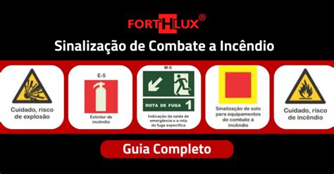 Sinaliza O De Combate A Inc Ndio Guia Completo Forthlux