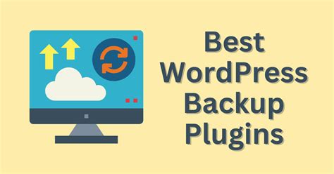 11 Best WordPress Backup Plugins Compared 2024 With Restore