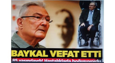 CHP Eski Genel Başkanı Deniz Baykal vefat etti Adana Habercilik