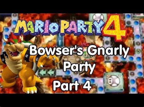 Mario Party Bowser S Gnarly Party Part Youtube