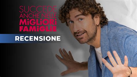 Recensione Su Succede Anche Nelle Migliori Famiglie Essepictures It