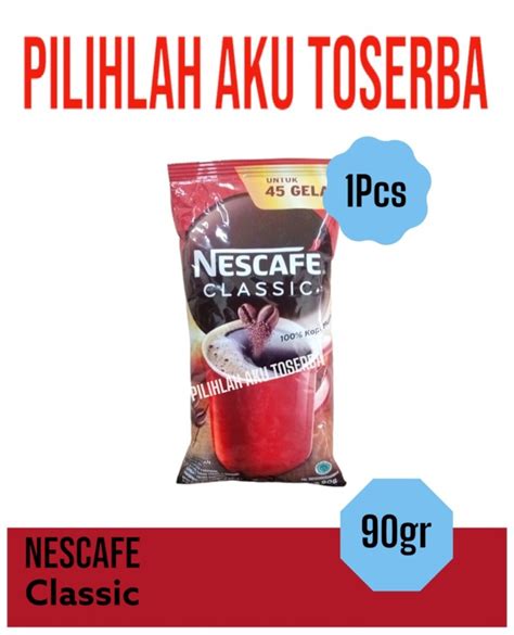 Jual Kopi Nescafe Classic Gram Lampung Robusta Blend Harga Satuan