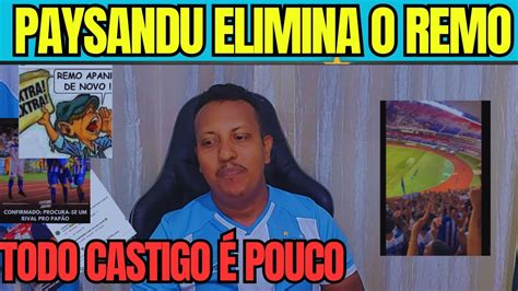 Todo Castigo Pouco Paysandu Elimina O Remo E Segue Na Briga Pelo T