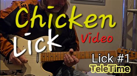 Tele Time Chicken Pickin Lick Video Youtube