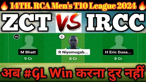 Zct Vs Ircc Dream Prediction Zct Vs Ircc Dream Team Zct Vs Ircc