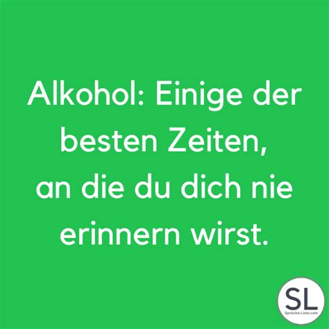 100 Alkohol Sprüche Von Lustig Bis Heftig