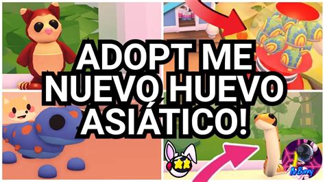 ADOPT ME NUEVO HUEVO ASIÁTICO 12 MASCOTAS ESTE JUEVES YouTube