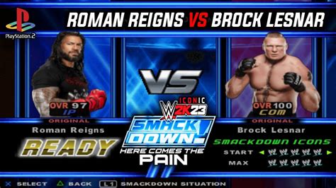 Roman Reigns Vs Brock Lesnar WWE SmackDown Here Comes The Pain