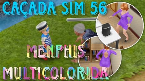 The Sims Freeplay Ca Ada Sim Menphis Multicolorido Ep Ep Youtube