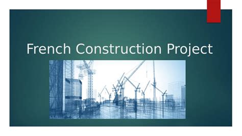 french construction project assignment