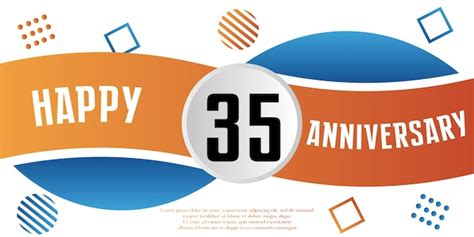 Premium Vector Happy 35th Anniversary Celebration Logo Blue And Orange Vector Abstract Design