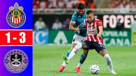 Chivas Pierde 1 3 Ante Mazatlan Por La Joranda 11 Liga Mx Por Rey