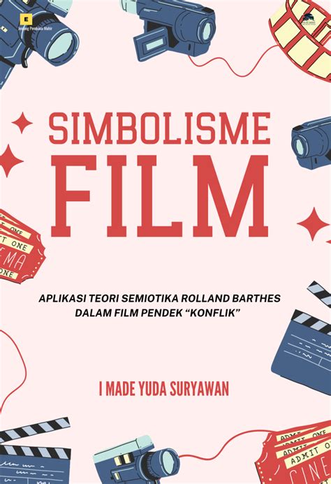 Simbolisme Film Penerbit Dan Layanan Penulis Di Bali