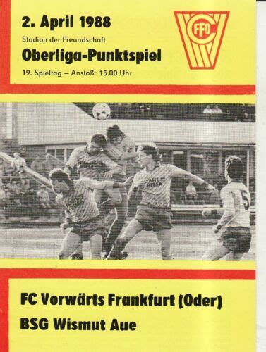 Ol Fc Vorw Rts Frankfurt O Bsg Wismut Aue Ebay