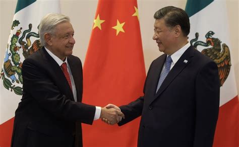 Amlo Y Xi Jinping Acuerdan Continuar Manteniendo Buenas Relaciones